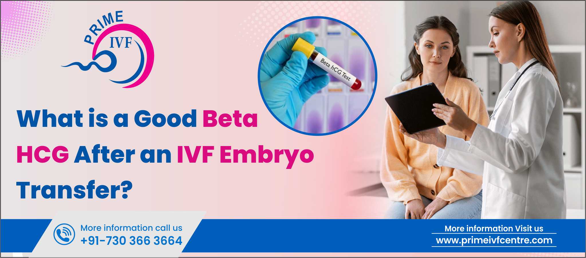 What is a Good Beta hCG After an IVF Embryo Transfer?