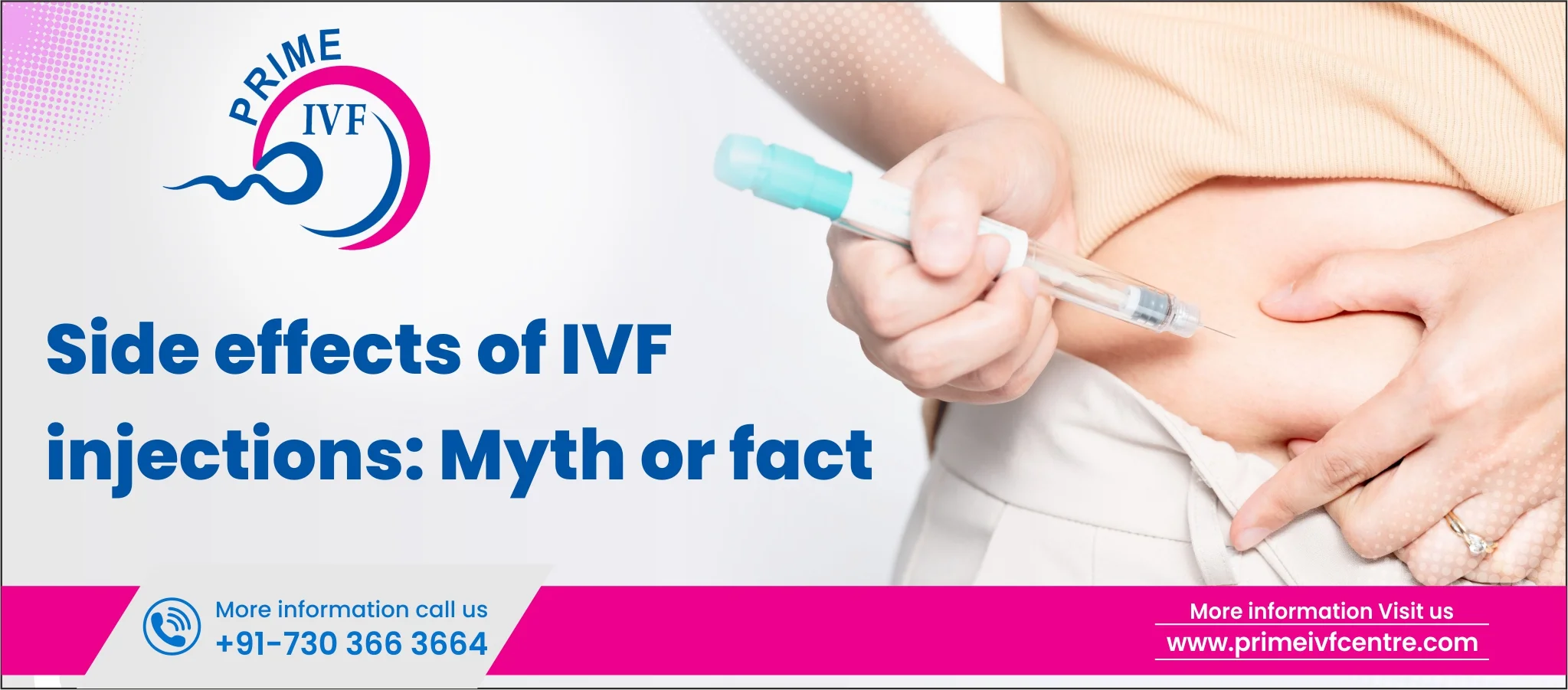 Side Effects of IVF Injections: Myth or Fact?